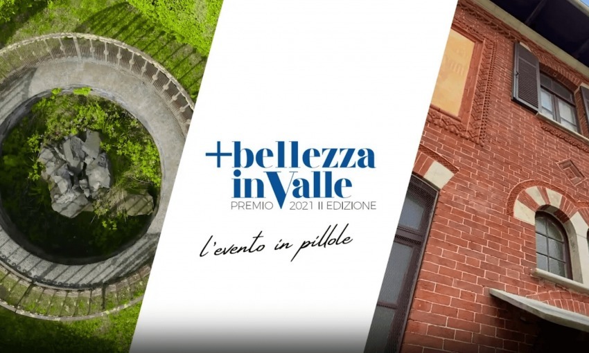 Premio +bellezza in Valle 2021 - L'evento in pillole | Premio +bellezza in Valle